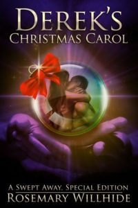 Derek's Christmas Carol by Rosemary Willhide