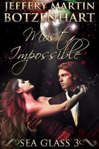 Most Impossible by Jeffery Martin Botzenhart