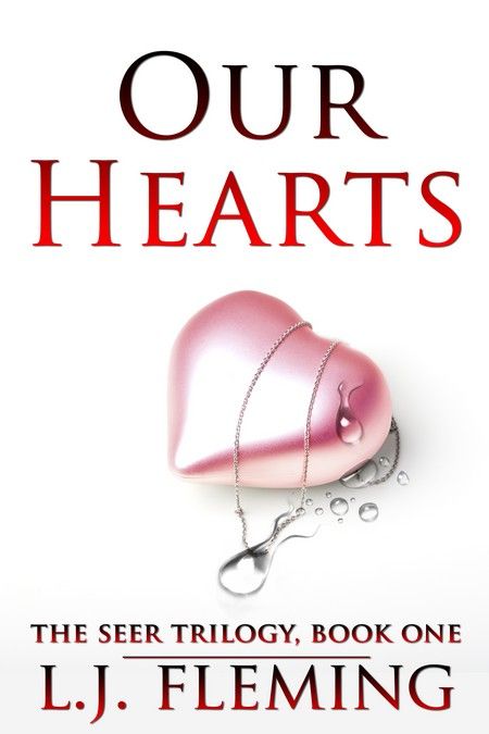 New Release: Our Hearts by L.J. Fleming