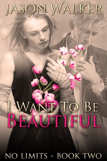 New Release: I Want to be Beautiful by Jason Walker