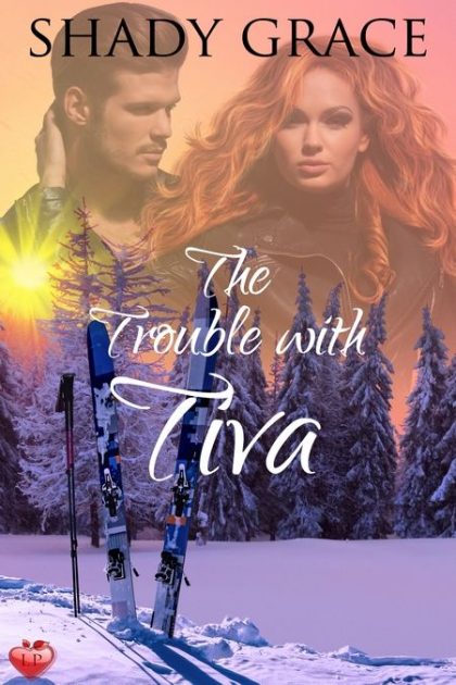 The Trouble with Tiva