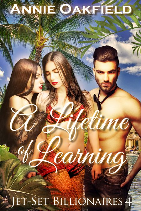 NEW RELEASE: A Lifetime of Learning by Annie Oakfield