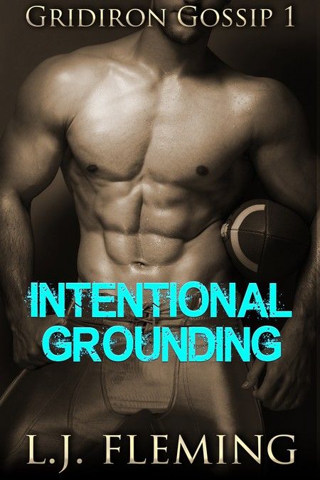 NEW RELEASE: Intentional Grounding by L.J. Fleming