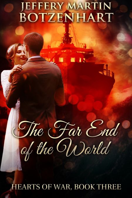 NEW RELEASE: The Far End of the World by Jeffery Martin Botzenhart