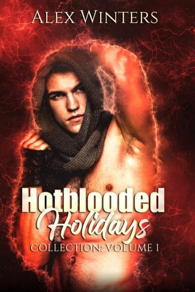 Hotblooded Holidays Collection - Volume 1