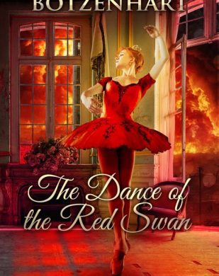 NEW RELEASE: The Dance of the Red Swan by Jeffery Martin Botzenhart