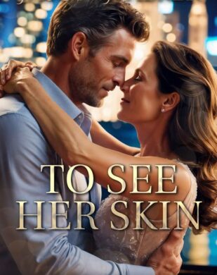 NEW RELEASE: To See Her Skin by Jason Walker