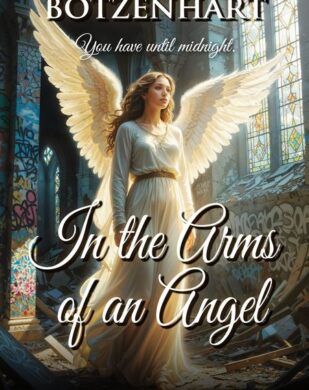 NEW RELEASE: In the Arms of an Angel by Jeffery Martin Botzenhart